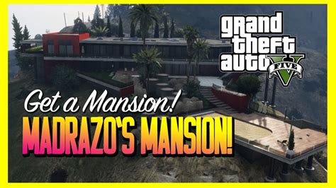 Gta 5 Get A Mansion Get Inside Martin Madrazos House Youtube