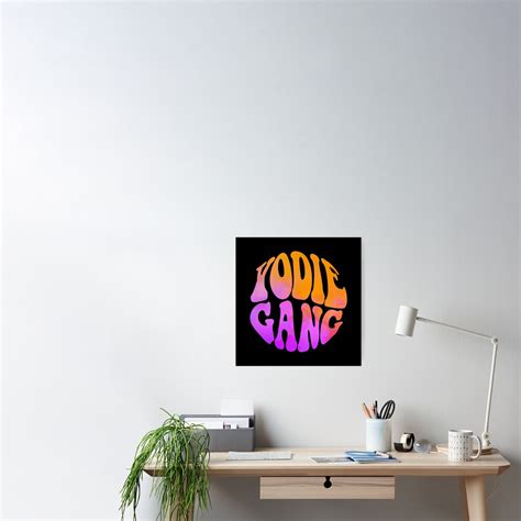 Yodie Gang Text V5 Poster For Sale By Thesouthwind Redbubble