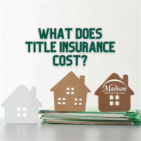 What Does Title Insurance Cost Madison Settlements