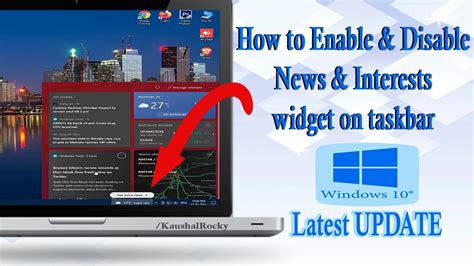 How To Get Windows 10 News Feed Widget Enable News And Interests