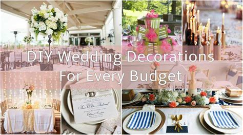 Diy Wedding Decorations For Every Budget Inspired Bride