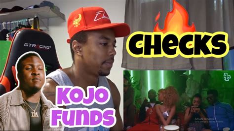 Kojo Funds Check Official Video Reaction Youtube