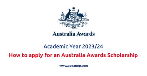Australia Awards Scholarship Ay 202324 How To Apply Asean Scholarships