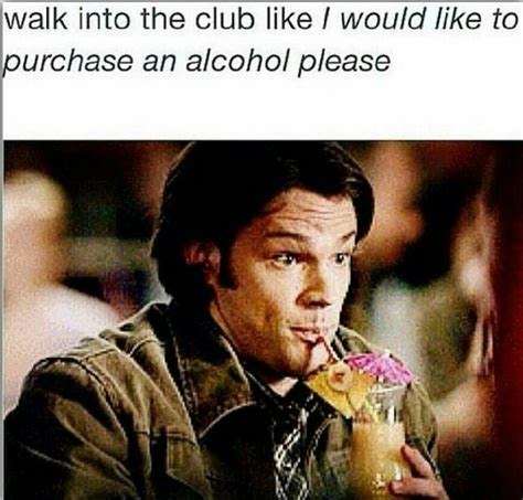 I Would Like To Purchase The Alcohol Please Funny Supernatural Memes Supernatural Destiel
