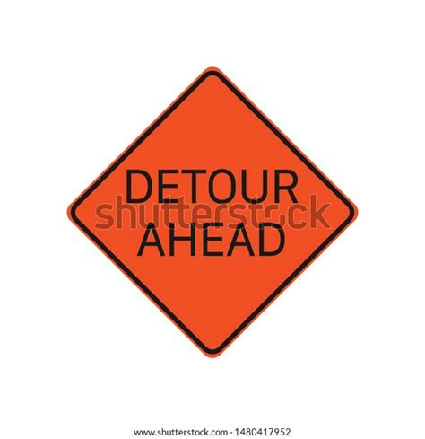 Detour Ahead Sign Isolated On White Stock Vector Royalty Free