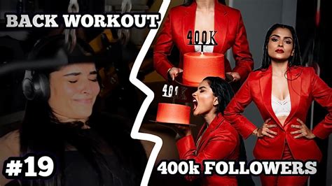 Back Workout 400k On Instagram Ishani Sanghavi Youtube