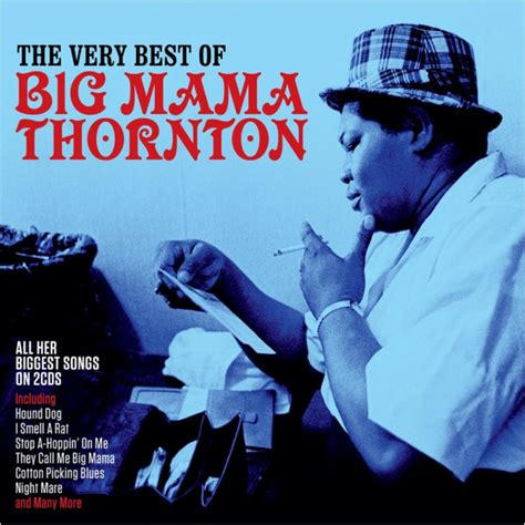 The Very Best Of Big Mama Thornton De Big Mama Thornton 2019 10 00 Cd