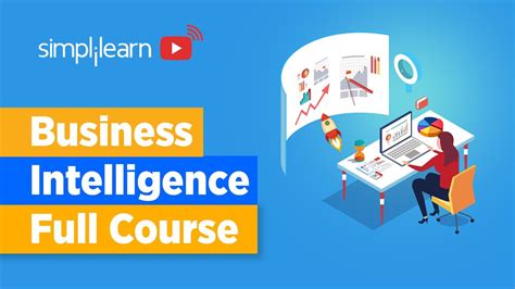 Business Intelligence Full Course Business Intelligence Tutorial For