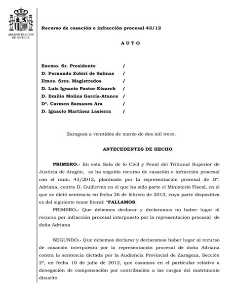 Recurso De Casación E Infracción Procesal 4312 A U T O Excmo Sr