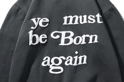 kanye west we must be born again hoodie etsy