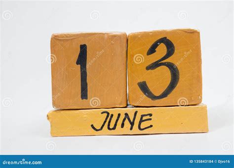June 13th Day 13 Of Month Handmade Wood Calendar Isolated On White