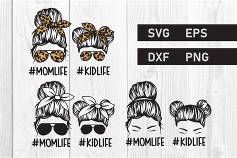 Messy Bun Svg Mom Life And Kid Life Svg Graphic By Dadan Pm Creative Fabrica