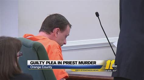 Killer Of Durham Priest Pleads Guilty To 2nd Degree Murder Abc11
