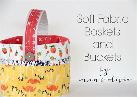 Soft Fabric Baskets Tutorial Somewhat Simple