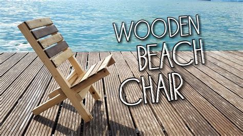 Diy a personalized lawn chair using heat transfer material! DIY - Wooden Camp / Beach Chair (English Subtitles) - YouTube
