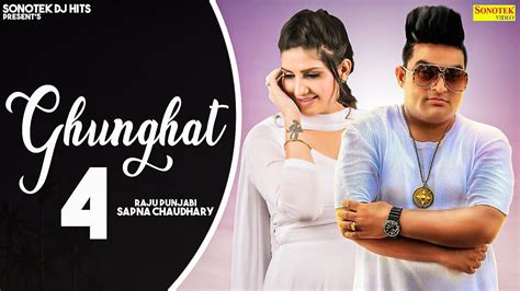SAPNA CHOUDHARY GHUNGHAT 4 Official Song Raju Punjabi New Haryanvi