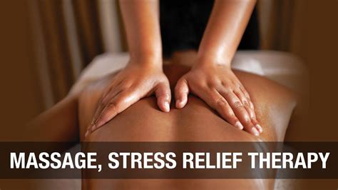 Massage Stress Relief Therapy Spaah Youtube