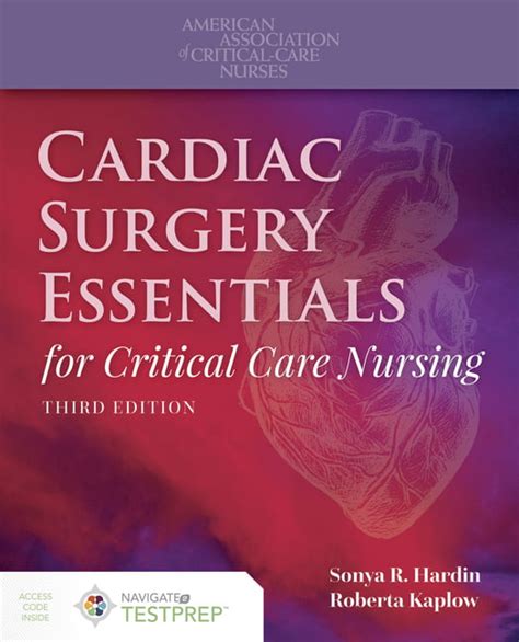 Cardiac Surgery Essentials For Critical Care Nursing Edition 3