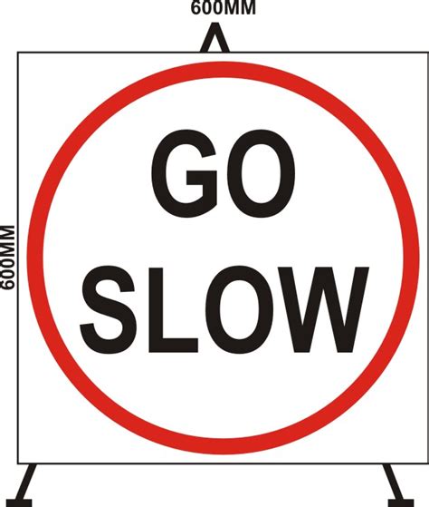 Go Slow Sign Boards Vibgyor Industries