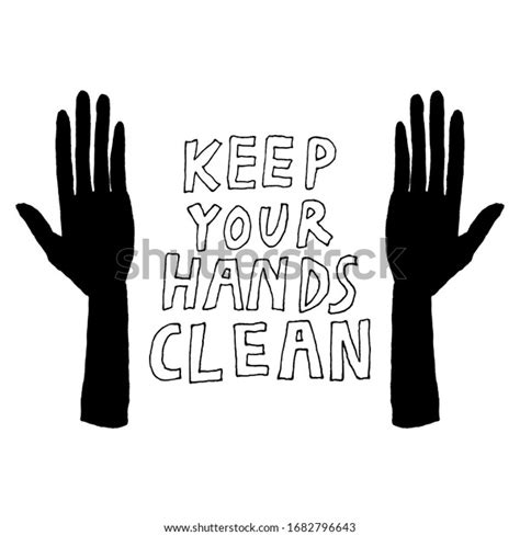 Keep Your Hands Clean Sign Black Stock Vector Royalty Free 1682796643