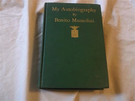 1928 Benito Mussolini My Autobiography Rare Book 1842948033