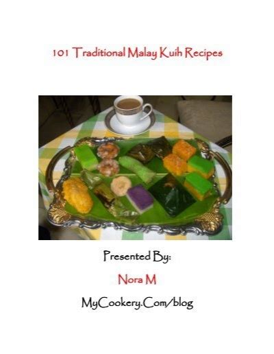 101 Traditional Malay Kuih Recipes