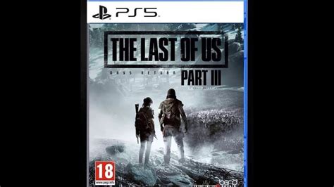 Ps5 News The Last Of Us Part 3 Games Release June 2021 Youtube
