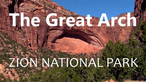 The Great Arch Zion National Park Hd July 2016 Youtube