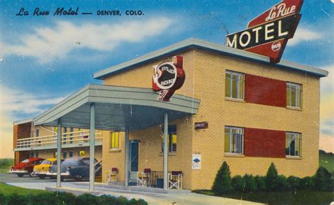 La Rue Motel Denver Colorado 8828 East Colfax Ave Denv Flickr