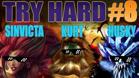 Try Hard Episode 8 Rock Hard Lol 1080p Hd Youtube