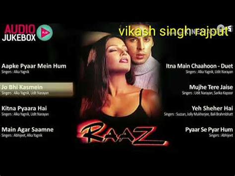 Entdecke rezepte, einrichtungsideen, stilinterpretationen und andere ideen zum ausprobieren. Raaz Bollywood movie all MP3 song - YouTube