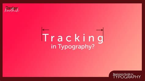 Tracking In Typography Basics Of Typography Youtube