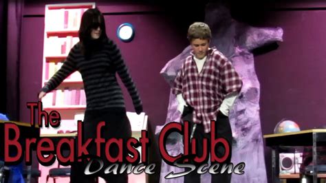 The Breakfast Club ~ Dance Scene Nasson Youth Theatre Youtube