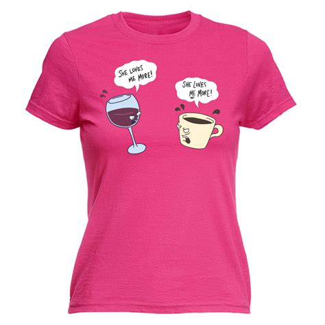 Lustiger Witz Damen Sie Liebt Mich Mehr Kaffee Wein Koffein Für Ihr Fitted T Shirt Ebay
