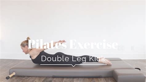 Pilates Mat Double Leg Kick Exercise Youtube