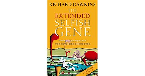 The Extended Selfish Gene By Richard Dawkins