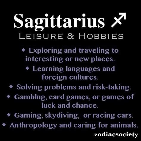 Leisure And Hobbies Zodiac Sagittarius Facts Sagittarius Quotes