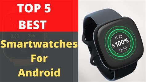 Top 5 Best Smartwatches For Android In 2021 2022best Smartwatches You