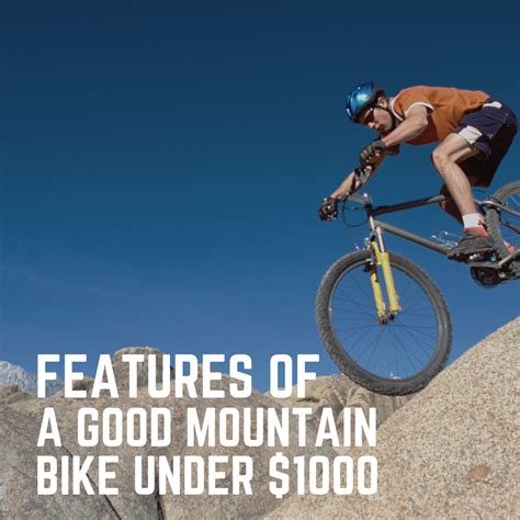 Features Of A Good Mountain Bike Under 1000 ⋆ The Stuff Of Success