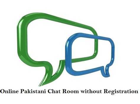 Online Pakistani Chat Rooms Without Registration