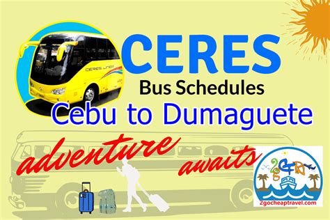 Ceres Bus Cebu To Dumaguete Schedules Profile 2go Cheap Travel