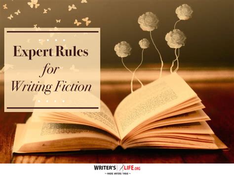 Expert Rules For Writing Fiction Writers