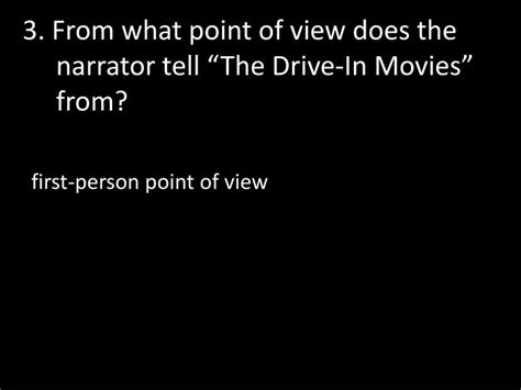 Though he projects an icy exterior, lately he's been. PPT - The Drive-In Movies by Gary Soto PowerPoint ...
