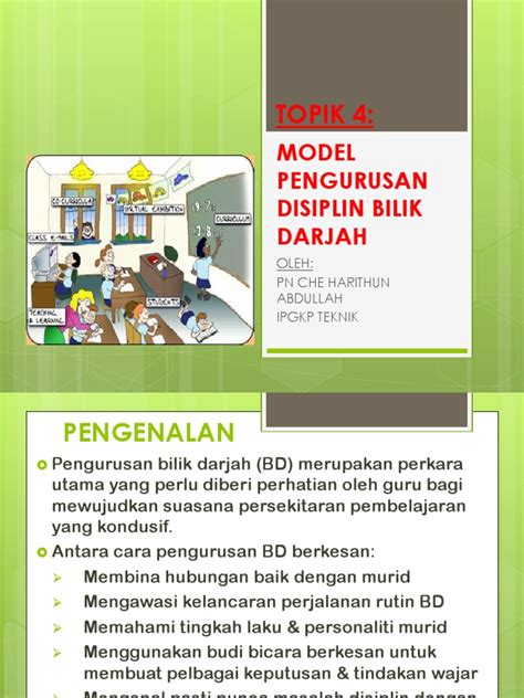 Nota ringkas subjek pengurusan bilik darjah & tingkah laku (edu 3104) dari guru pelatih pismp kajian sosial sem 3/2012 dari ipg. Topik 4:: Model Pengurusan Disiplin Bilik Darjah