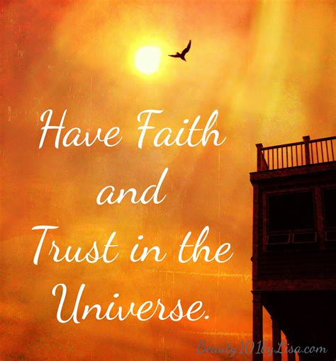 Beauty101bylisa Have Faith And Trust In The Universe