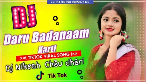 Daru Badanaam Karti Love Song Remix Full Dancing Mix Dj Nikesh