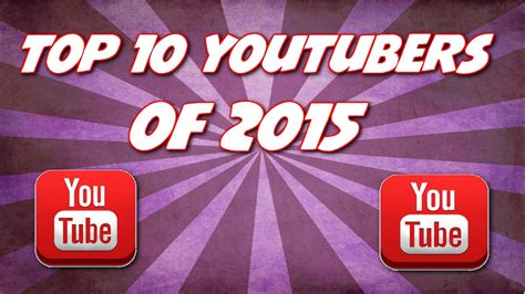 So, what are you waiting for? Top 10 Most Subscribed YouTubers of 2015! - YouTube