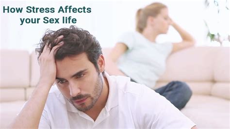 How Stress Affects Your Sex Life All Generic Pills