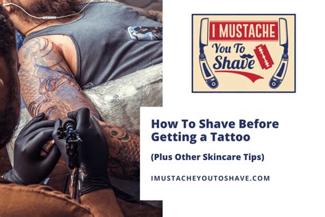 How To Shave Before Getting a Tattoo (Plus Other Skincare Tips)
