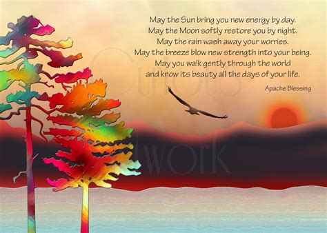 Apache Blessing | Blessed, Gentle, No worries